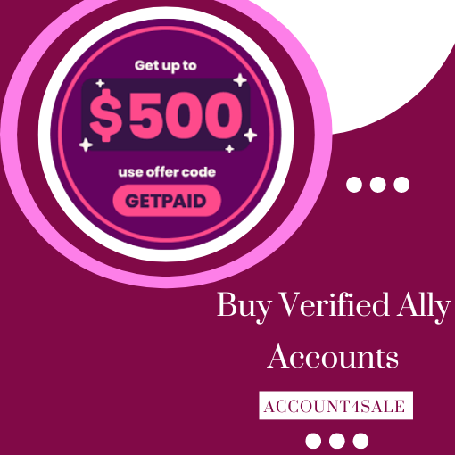 Buy Verified Ally Accounts