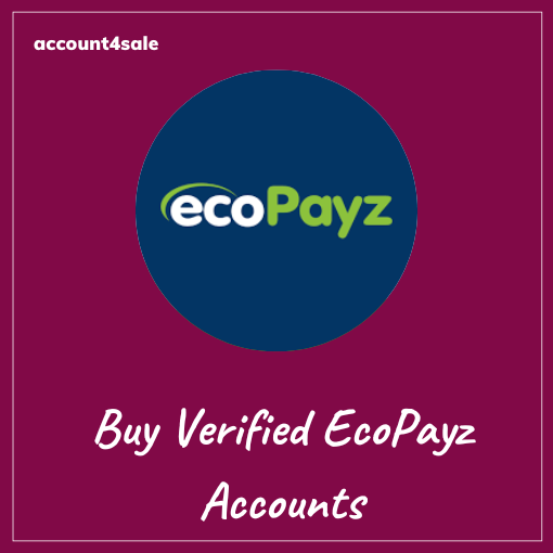Buy Verified EcoPayz Accounts