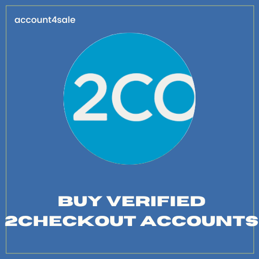 Buy Verified 2Checkout Accounts